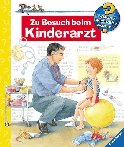 Wieso? Weshalb? Warum?, Band 9: Zu Besuch beim Kinderarzt