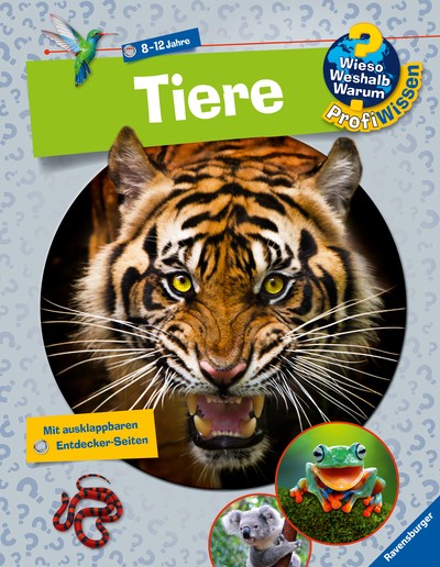 Ravensburger Wieso? Weshalb? Warum? ProfiWissen: Tiere (Band 3)