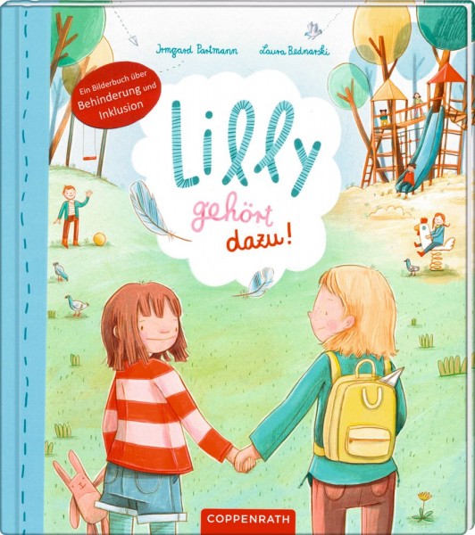 Coppenrath Verlag Lilly gehört dazu! - Bilderbuch über Behinderung & Inklusion