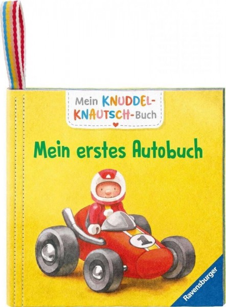 Mein Knuddel-Knautsch-Buch: Mein erstes Autobuch