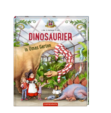 Coppenrath Verlag Dinosaurier in Omas Garten (Bd.1)