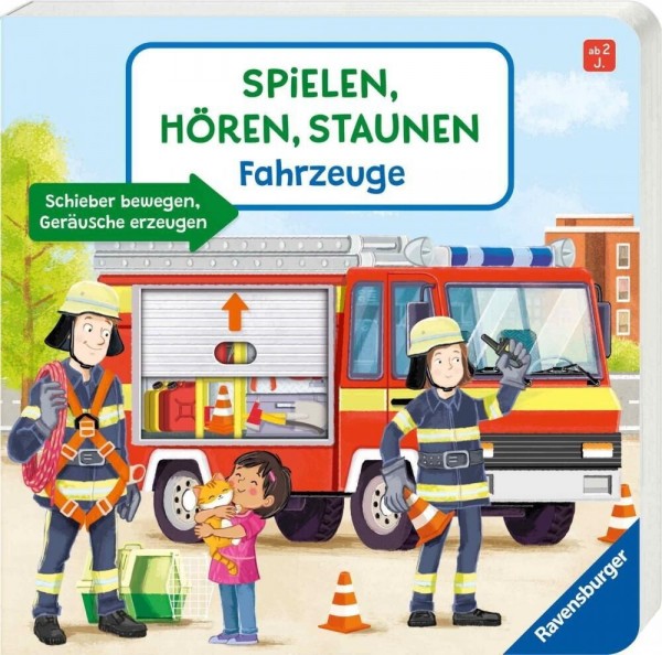 Spielen, Hören, Staunen: Fahrzeuge