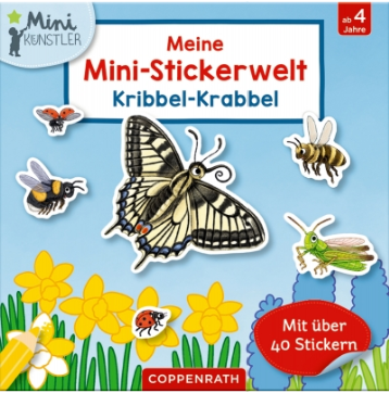 Coppenrath Verlag Meine Mini-Stickerwelt: Kribbel-Krabbel (Mini-Künstler)