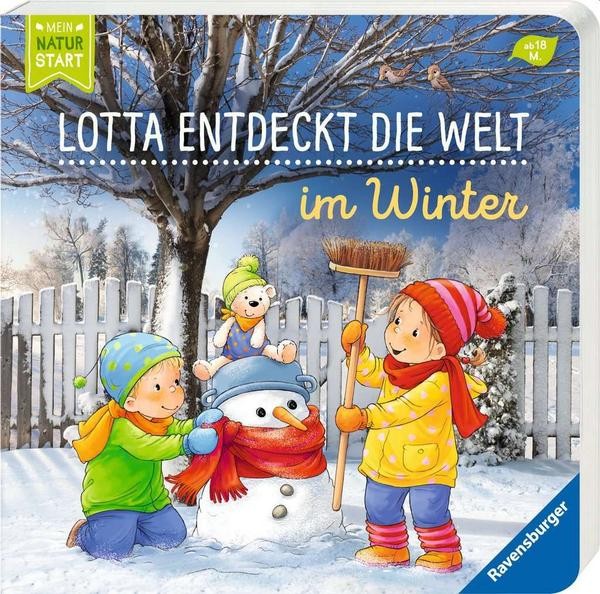 Lotta entdeckt die Welt: Im Winter (Mein Naturstart)